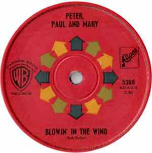 Peter, Paul & Mary - Blowin' In The Wind / Flora
