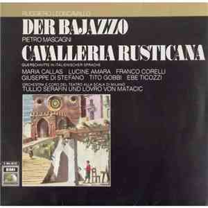 Pietro Mascagni / Ruggiero Leoncavallo - Cavalleria Rusticana / Der Bajazzo ...