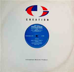 Primal Scream Featuring Denise Johnson - Don't Fight It, Feel It