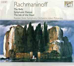 Rachmaninoff, Russian State Symphony Orchestra, Valeri Polyansky - The Bell ...