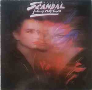 Scandal  Featuring Patty Smyth - Warrior