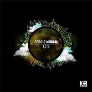 Sergio Murcia - Acid