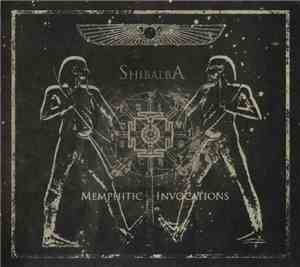 Shibalba  - Memphitic Invocations