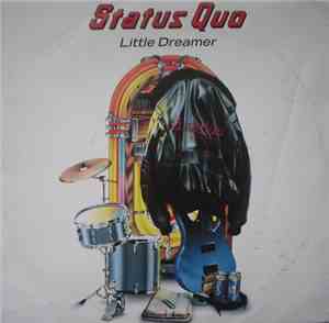Status Quo - Little Dreamer