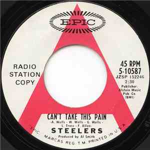 Steelers - Can't Take This Pain / A Thousand Tomorrows