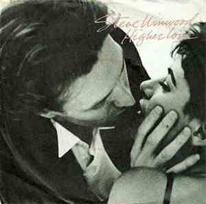 Steve Winwood - Higher Love
