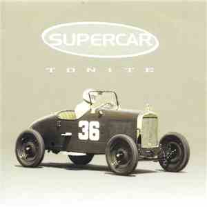 Supercar - Tonite
