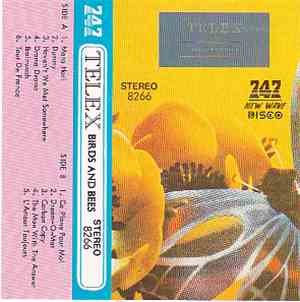 Telex - Birds And Bees