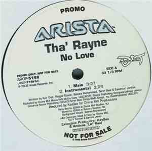Tha' Rayne - No Love