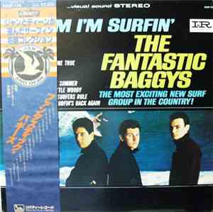 The Fantastic Baggys - Tell 'Em I'm Surfin'