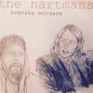 The Hartmans - Svenska Mördare
