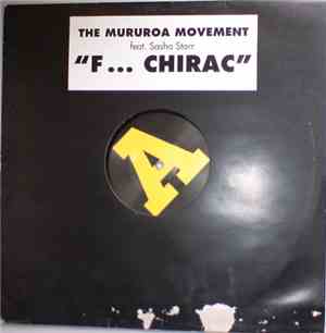 The Mururoa Movement Feat. Sasha Starr - F... Chirac