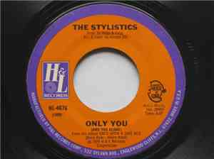 The Stylistics - Only You (And You Alone)