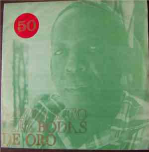 Barbarito Diez - Bodas de Oro
