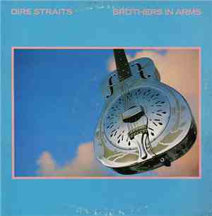 Dire Straits - Brothers In Arms