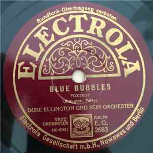 Duke Ellington And His Orchestra, Bubber Miley - Blue Bubbles / Blues I Lov ...
