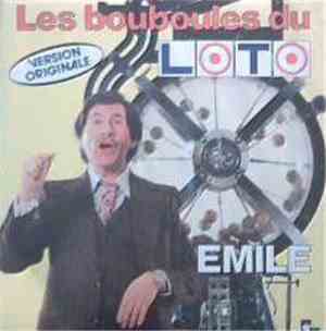 Emile  - Les Bouboules Du Loto
