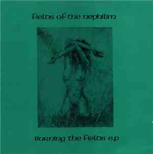 Fields Of The Nephilim - Burning The Fields E.P