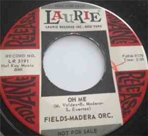 Fields-Madera Orchestra - Oh Me/Zorita