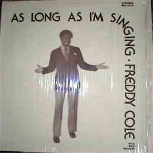 Freddy Cole - As Long As I'm Singing