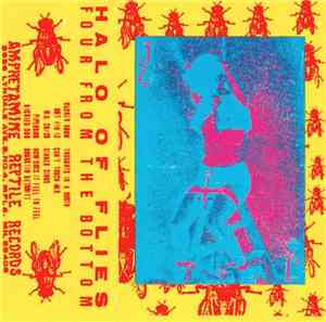 Halo Of Flies - Four From The Bottom