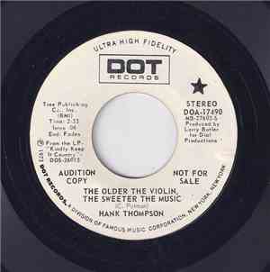 Hank Thompson - The Older The Violin, The Sweeter The Music