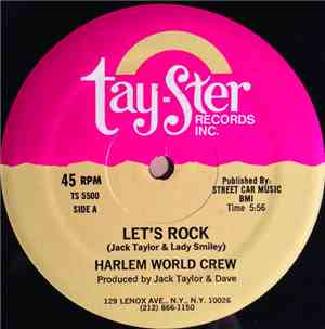 Harlem World Crew - Let's Rock