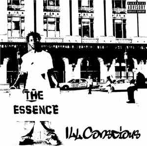 Ill Conscious - The Essence