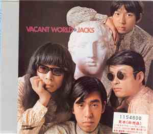 Jacks - Vacant World [ジャックスの世界]