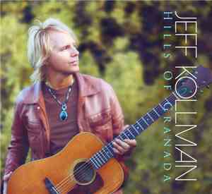 Jeff Kollman - Hills Of Granada