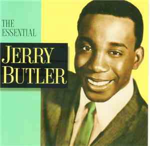 Jerry Butler - The Essential Jerry Butler