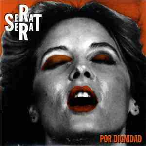 Joan Manuel Serrat - Por Dignidad