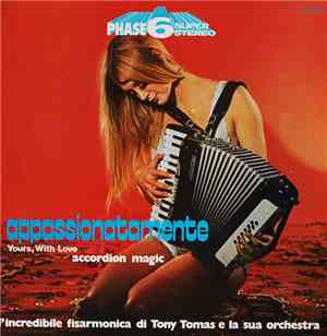 L'Incredibile Fisarmonica Di Tony Tomas E La Sua Orchestra - Appassionatame ...