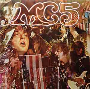 MC5 - Kick Out The Jams