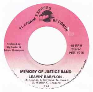 Memory Of Justice Band - Leavin' Babylon / Power