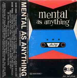Mental As Anything - Cats & Dogs