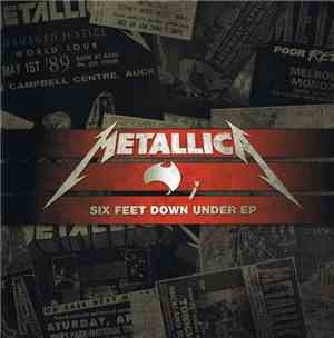 Metallica - Six Feet Down Under EP