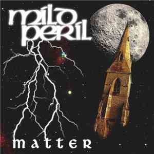 Mild Peril - Matter