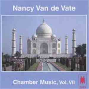 Nancy Van de Vate - Chamber Music, Vol. VII