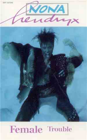 Nona Hendryx - Female Trouble