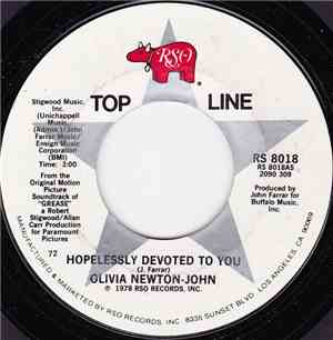 Olivia Newton-John / Unknown Artist - Hopelessly Devoted To You / Love Is A ...