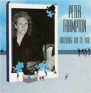 Peter Frampton - Holding On To You