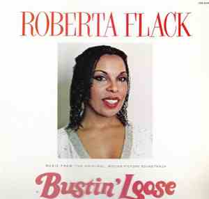 Roberta Flack - Bustin' Loose (Music From The Original Motion Picture Sound ...