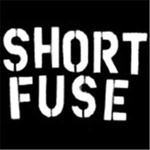 Short Fuse  - Short Fuse