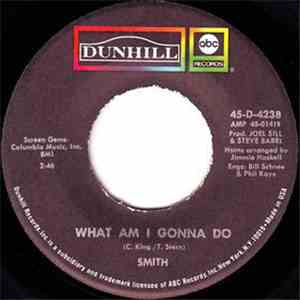 Smith  - What Am I Gonna Do / Born In Boston