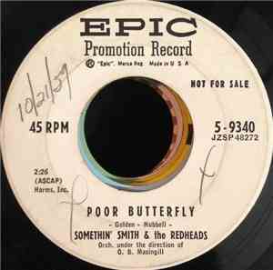 Somethin' Smith & The Redheads - Poor Butterfly / Ten Chaperones