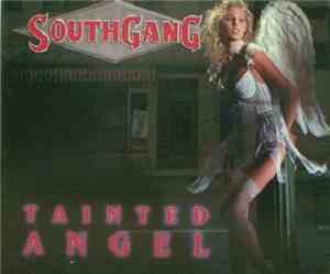 SouthGang - Tainted Angel