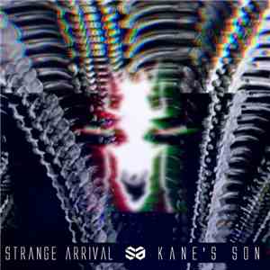 Strange Arrival - Kane's Son
