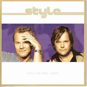 Style  - Vill Ha Dej Igen