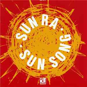 Sun Ra - Sun Song